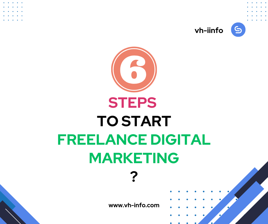 6-Steps-to-start-Freelance-Digital-Marketing