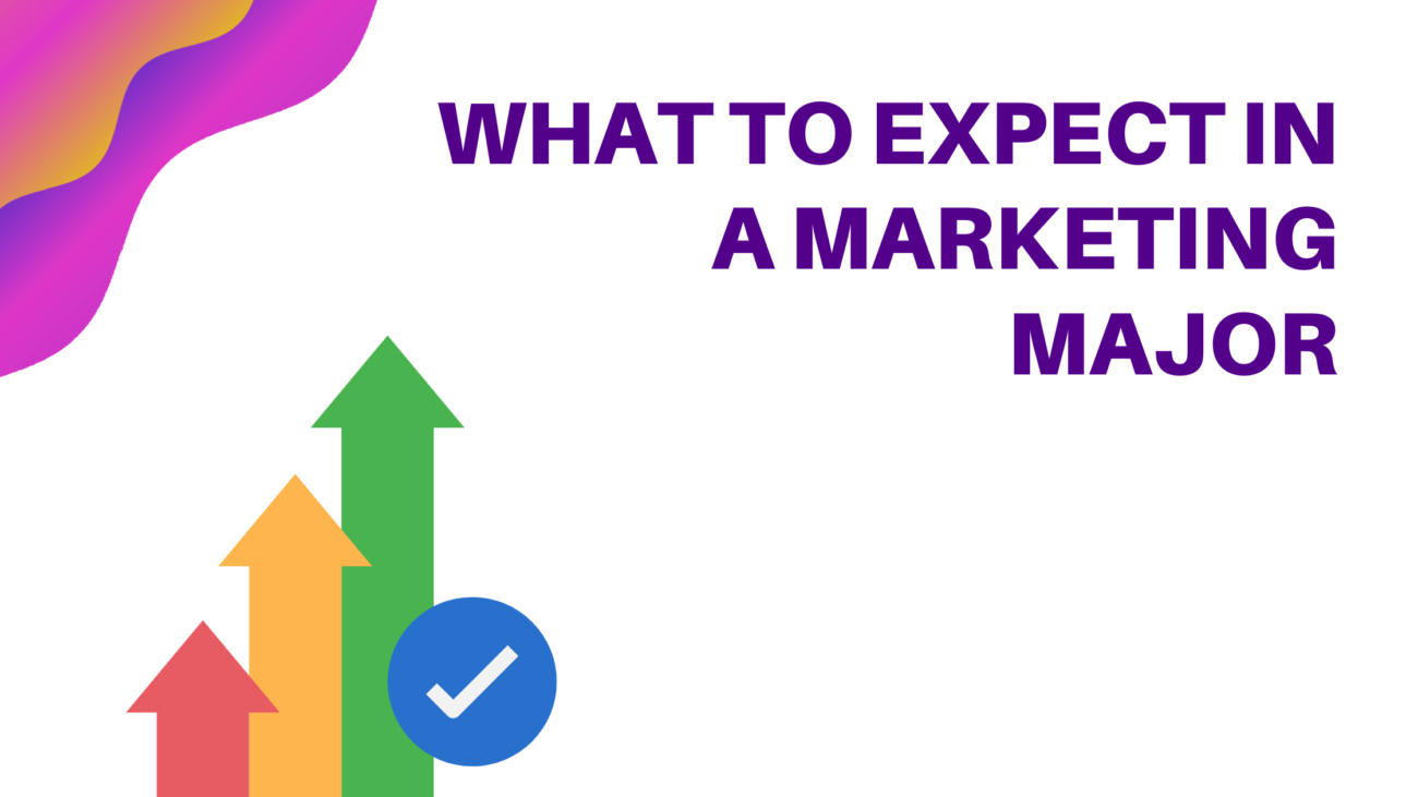 What-To-Expect-In-A-Marketing-Major