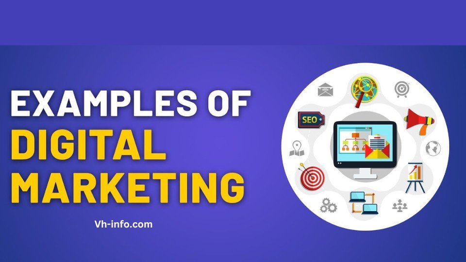 Digital Marketing Examples
