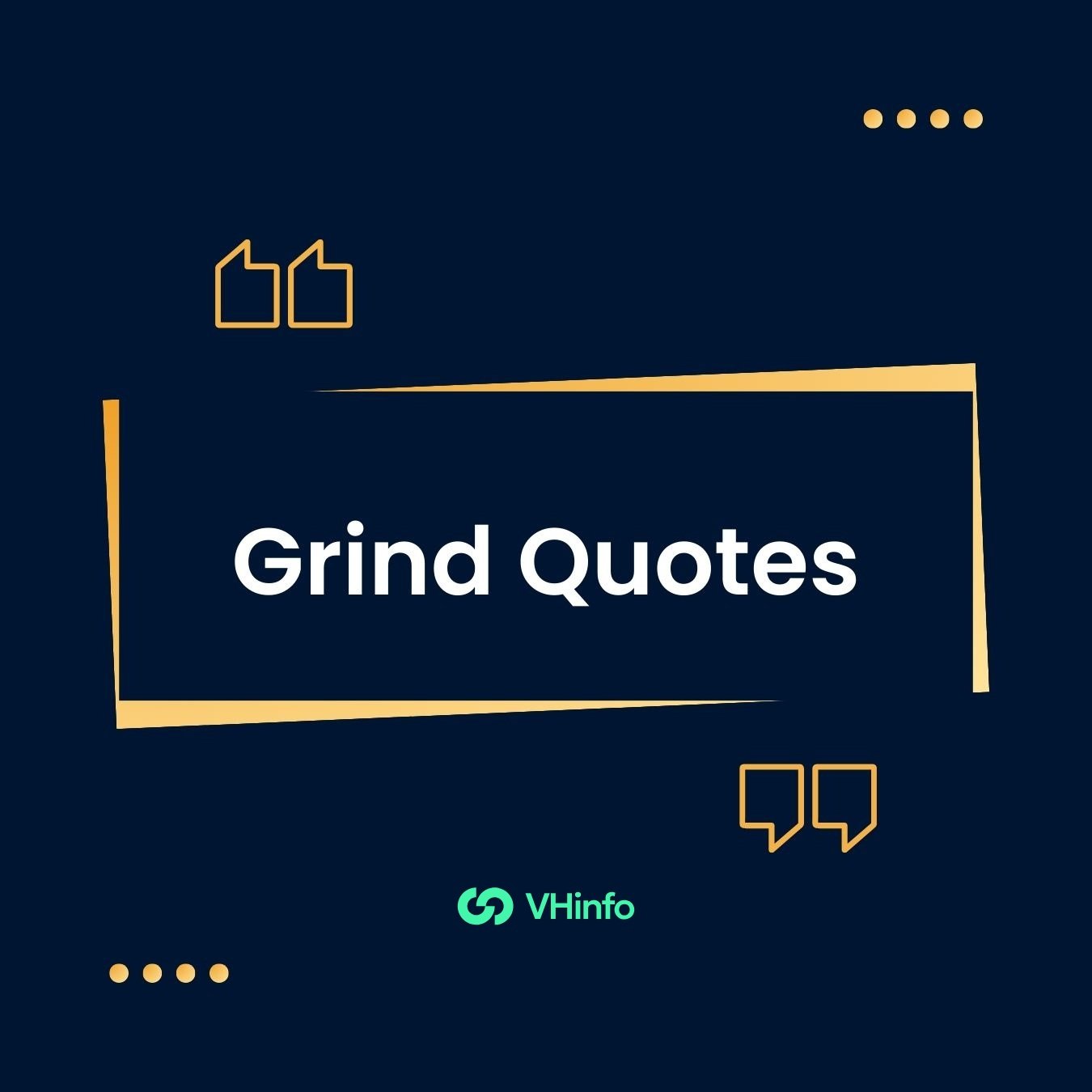 Grind Quotes