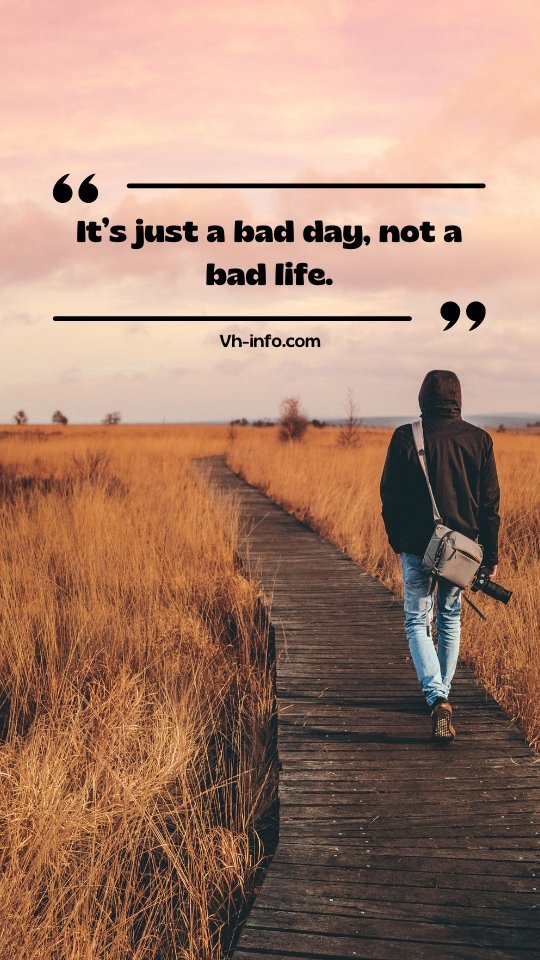 Positive Quotes When You’re Having a Bad Day