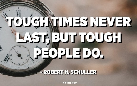 Quotes About Strength In Hard Times in Business