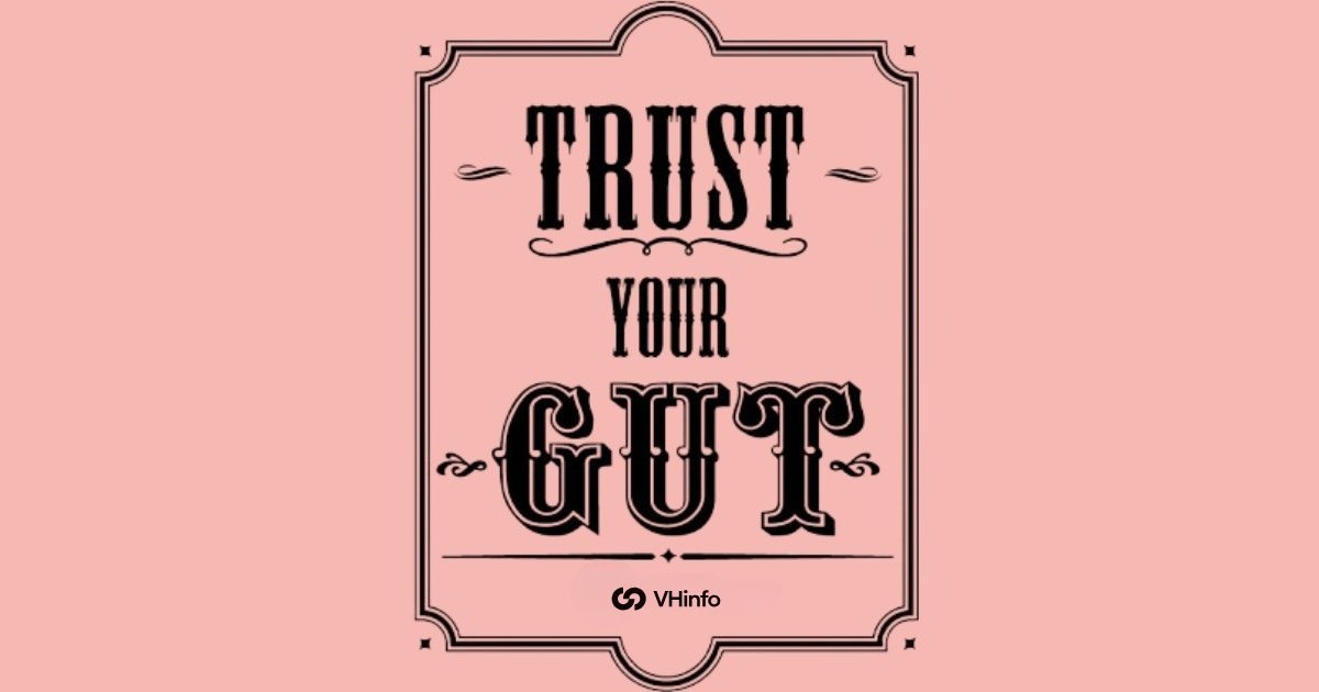 Trust Your Gut Quotes