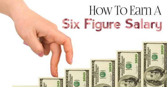 How Can I Earn 6 Figures?