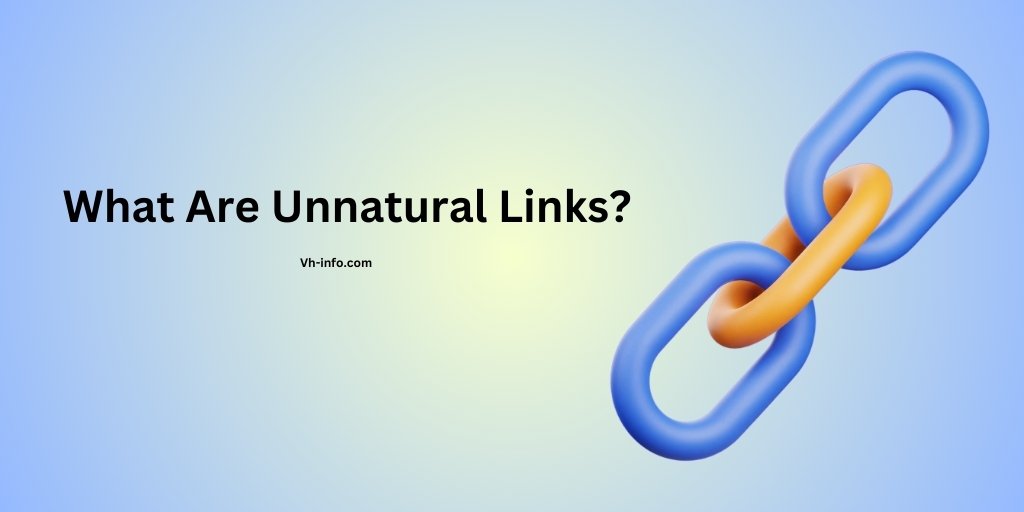 What Are Unnatural Links?