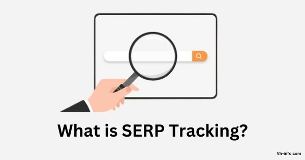 What is SERP Tracking?