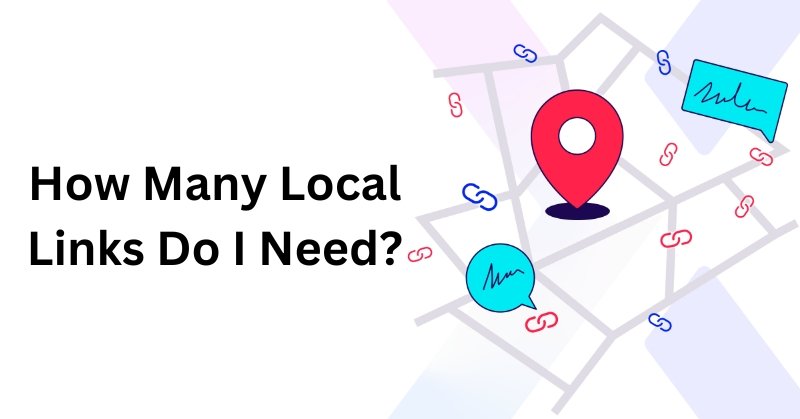 How Many Local Links Do I Need?