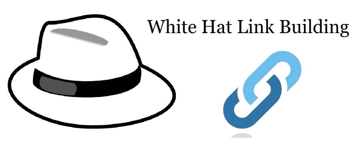 Recommendations For White Hat Link Building