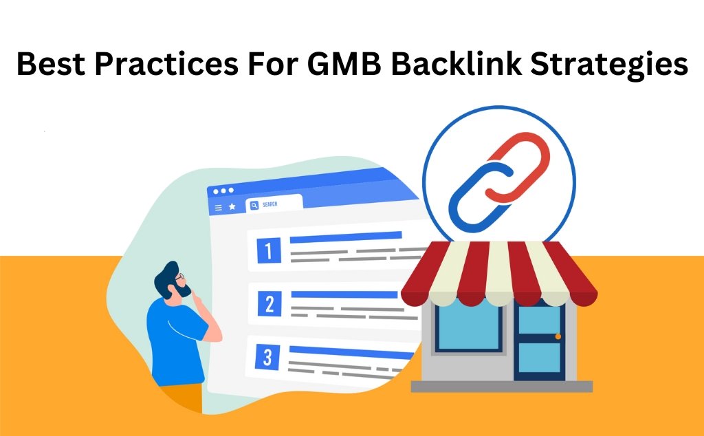 Best Practices For GMB Backlink Strategies