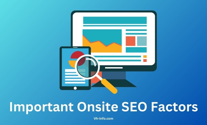 Important Onsite SEO Factors