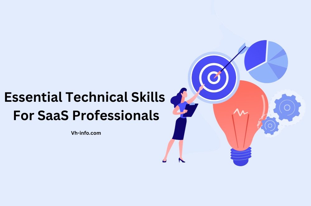 Essential Technical Skills For SaaS Professionals
