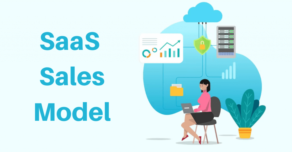 SaaS Sales Models