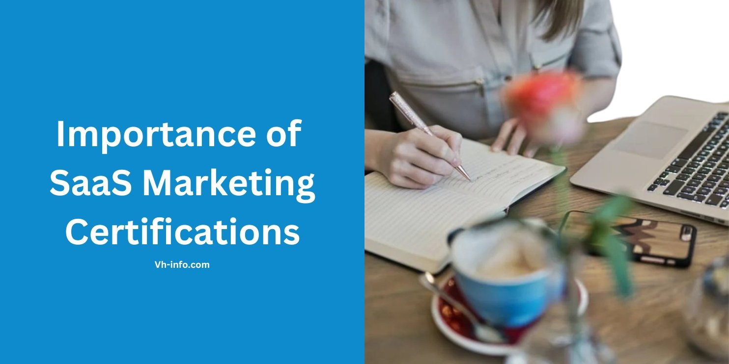 Importance of SaaS Marketing Certifications