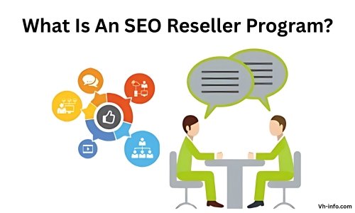 What Is An SEO Reseller Program?
