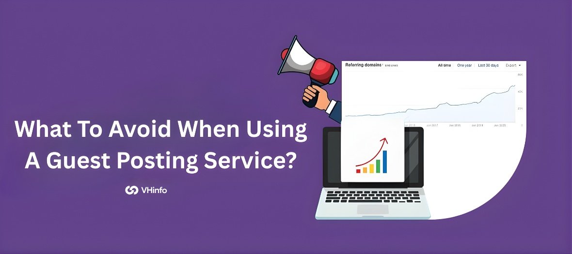 What To Avoid When Using A Guest Posting Service?