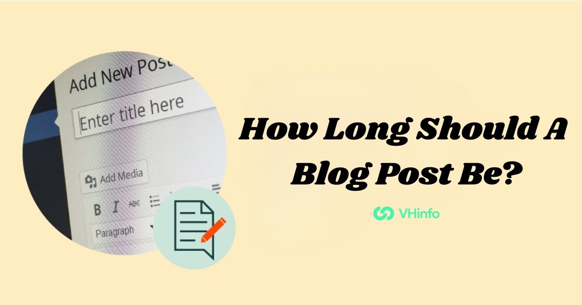 How Long Should A Blog Post Be?