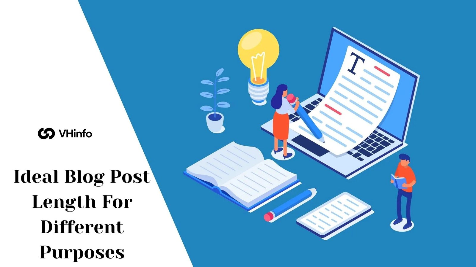 Ideal Blog Post Length For Different Purposes