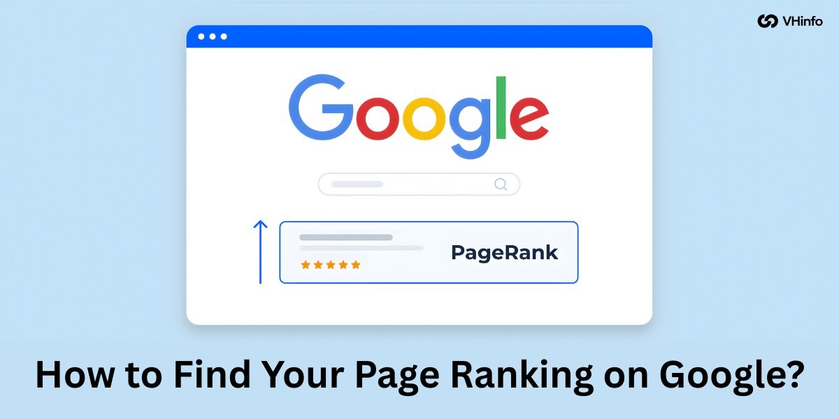 How to Find Your Page Ranking on Google?