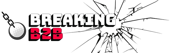 Breaking B2B